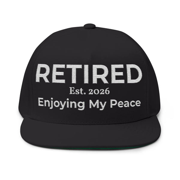 Retired 2026 Hat | Enjoying My Peace Cap | Retirement Gift for Women & Men | Flat Bill Snapback | Vintage Cotton Twill Embroidered Hat Hats Golddust Capital Media