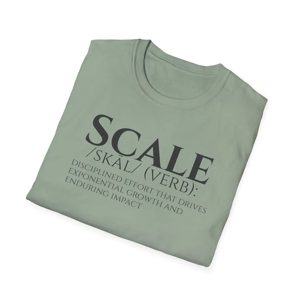 SCALE Definition T Shirt | Disciplined Effort | Exponential Growth Impact Tee | Minimalist Professional Mindset for Entrepreneurs Leaders T-Shirt Golddust Capital Media