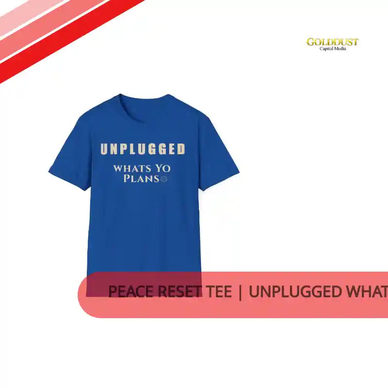 Peace Reset Tee | Unplugged What's Your Plans | Minimalist Life Event Shirt for Clarity, Rest, Intentional Living | Casual Graphic Tee by@Outfy