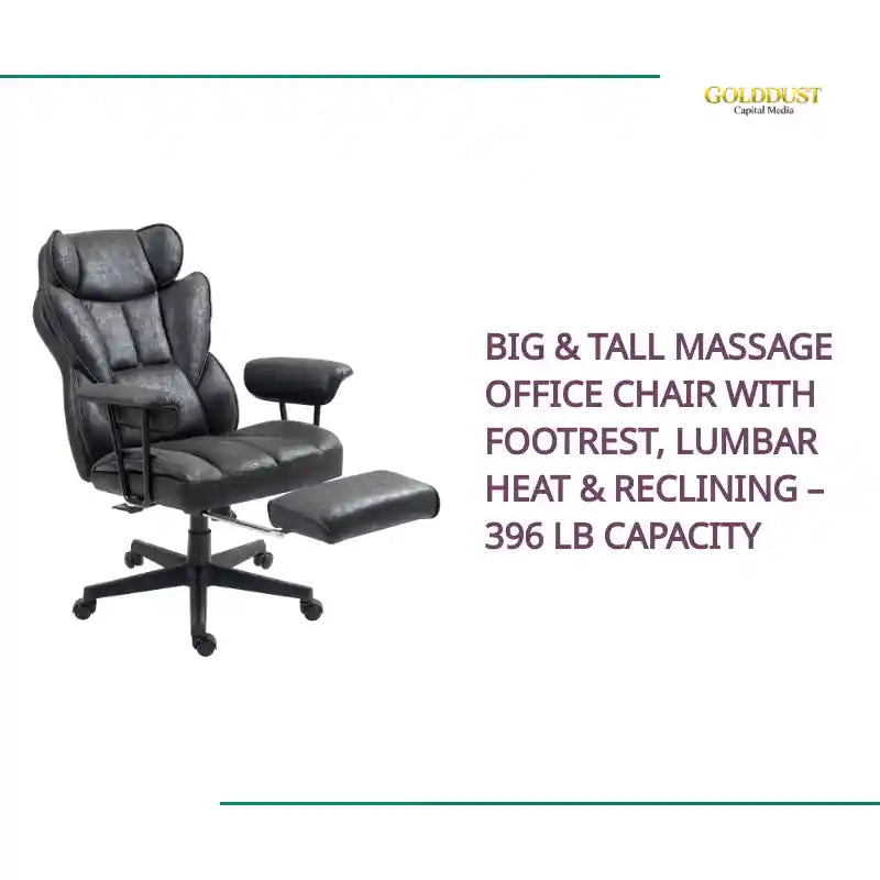 Big & Tall Massage Office Chair with Footrest, Lumbar Heat & Reclining &ndash; 396 lb Capacity by@Outfy