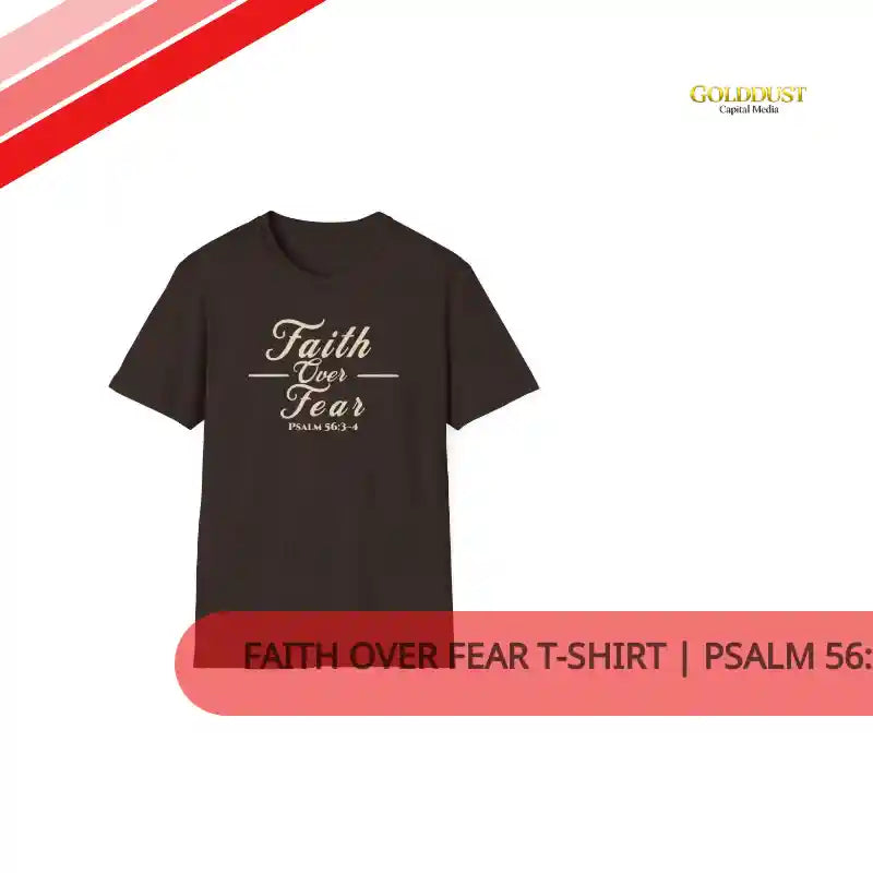 Faith Over Fear T-Shirt | Psalm 56:3-4 Christian Typography Tee by@Outfy