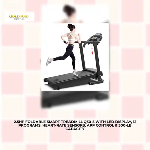 2.5HP Foldable Smart Treadmill Q30-5 with LED Display, 12 Programs, Heart‑Rate Sensors, APP Control &amp; 300‑lb Capacity by@Outfy