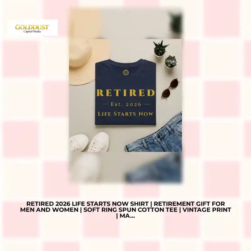Retired 2026 Life Starts Now Shirt | Retirement Gift for Men and Women | Soft Ring Spun Cotton Tee | Vintage Print | Matching Set T Shirt by@Outfy