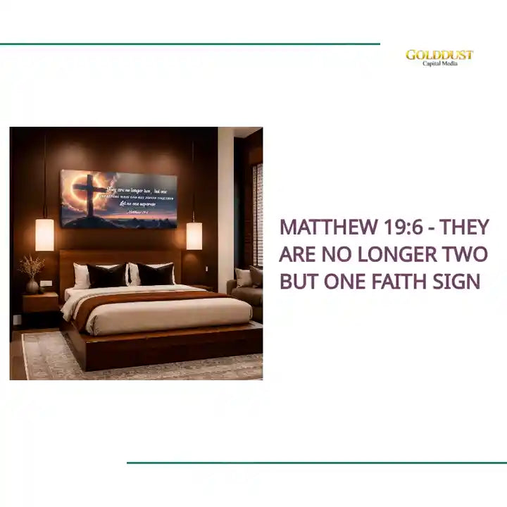 Matthew 19:6 - They Are No Longer Two But One Faith Sign by@Outfy
