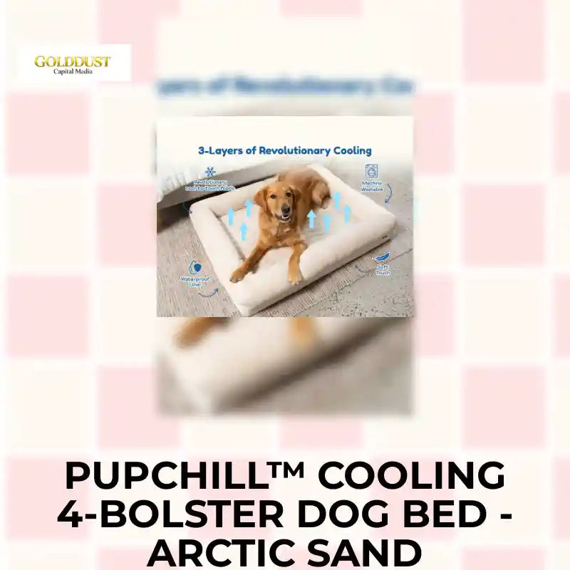 PupChill&trade; Cooling 4-Bolster Dog Bed - Arctic Sand by@Outfy